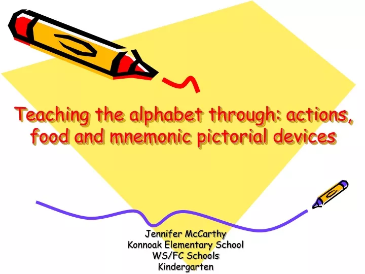 teaching the alphabet through actions food and mnemonic pictorial devices