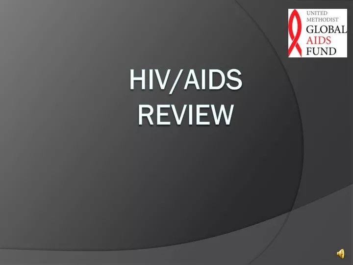 hiv aids review