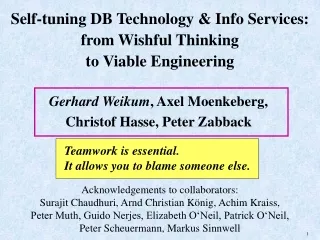 Self-tuning DB Technology &amp; Info Services: from Wishful Thinking  to Viable Engineering