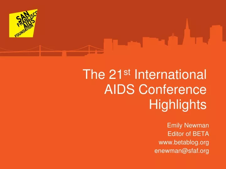 the 21 st international aids conference highlights