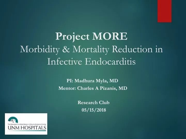 project more morbidity mortality reduction in infective endocarditis