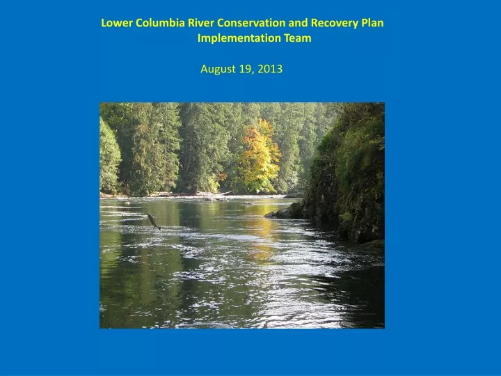 lower columbia river conservation and recovery