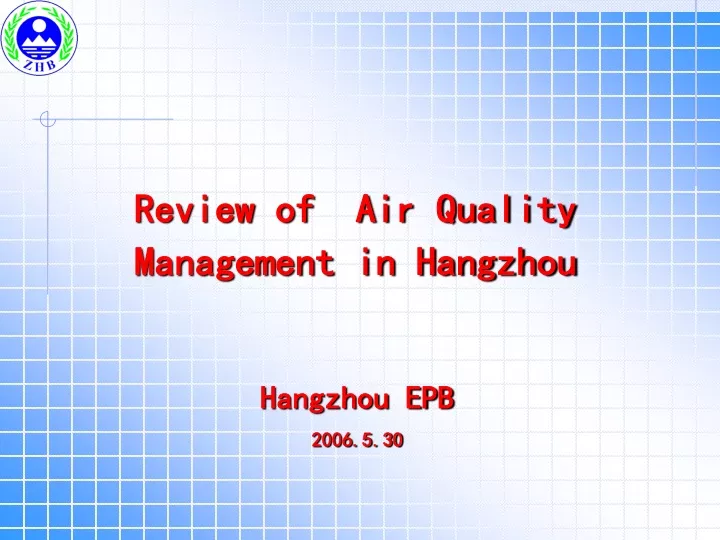 review of air quality management in hangzhou