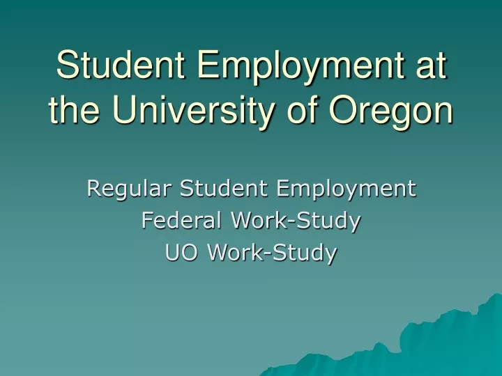 student employment at the university of oregon