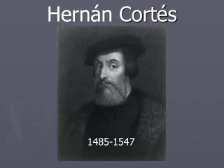 Hernán  Cortés