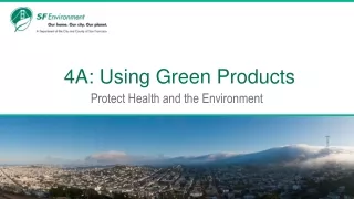 4A: Using Green Products