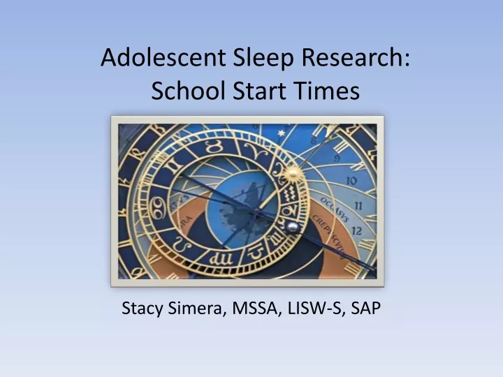 adolescent sleep research school start times