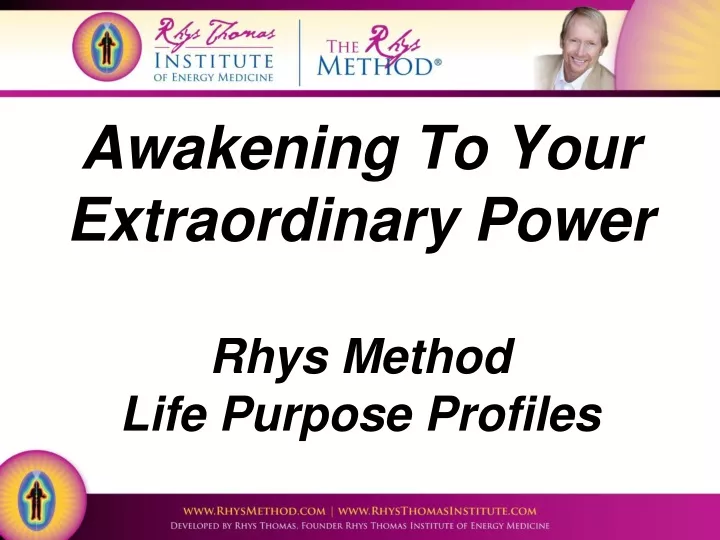 awakening to your extraordinary power rhys method life purpose profiles