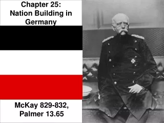 Chapter 25: Nation Building in Germany