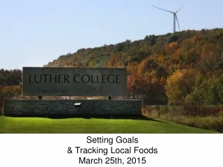 Setting Goals &amp; Tracking Local Foods March 25th, 2015