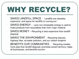 WHY RECYCLE?