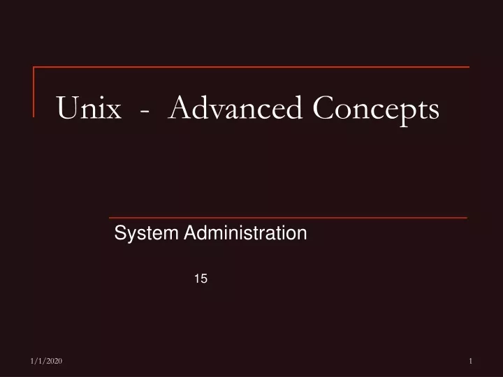 unix advanced concepts