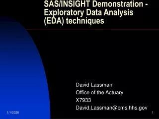 SAS/INSIGHT Demonstration - Exploratory Data Analysis (EDA) techniques