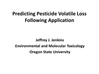 Predicting Pesticide Volatile Loss Following Application
