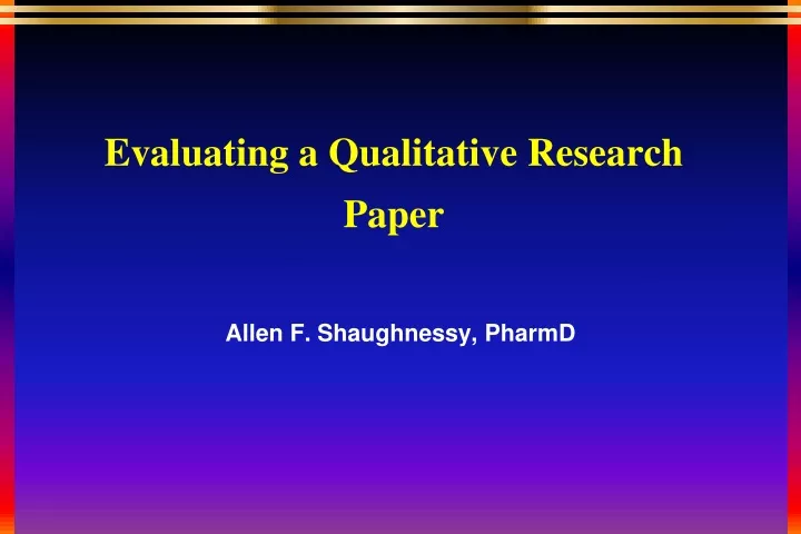 evaluating a qualitative research paper