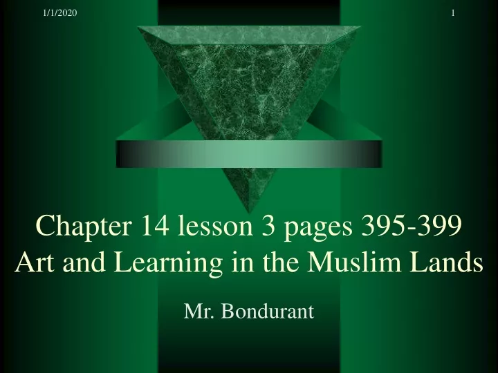chapter 14 lesson 3 pages 395 399 art and learning in the muslim lands