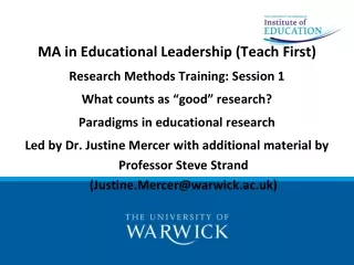 MA in Educational Leadership (Teach First) Research Methods Training: Session 1