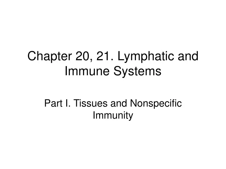chapter 20 21 lymphatic and immune systems