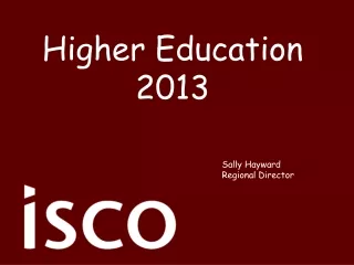 Higher Education 2013