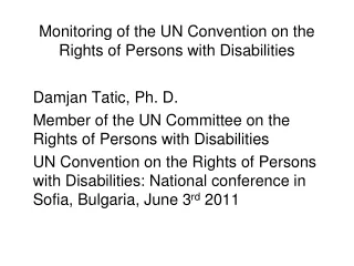 Monitoring of the UN Convention on the Rights of Persons with Disabilities