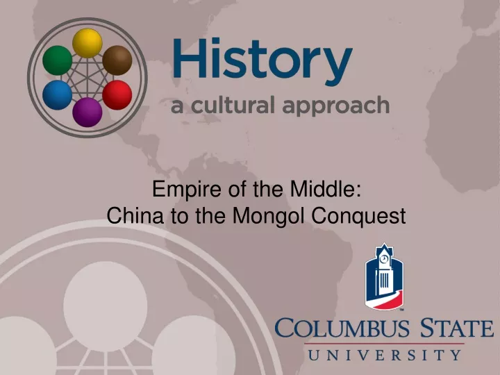 empire of the middle china to the mongol conquest
