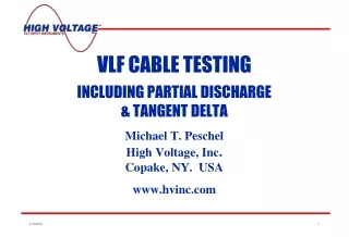 VLF CABLE TESTING  INCLUDING PARTIAL DISCHARGE  &amp; TANGENT DELTA