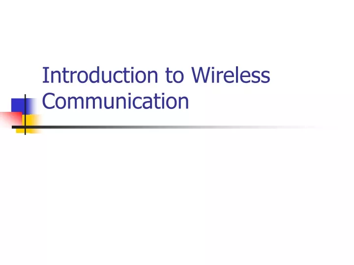 introduction to wireless communication