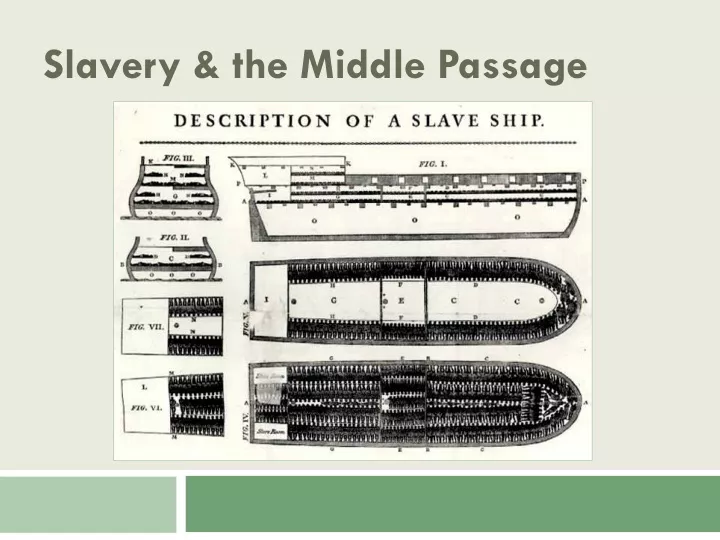 slavery the middle passage