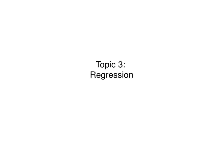 topic 3 regression