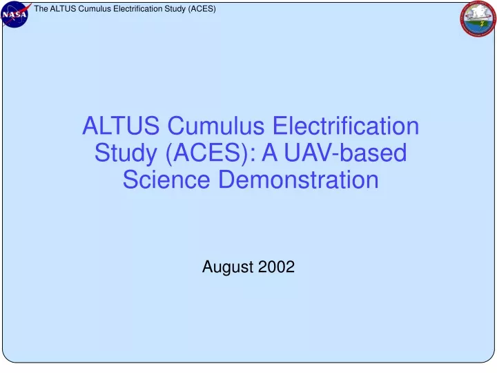 altus cumulus electrification study aces a uav based science demonstration