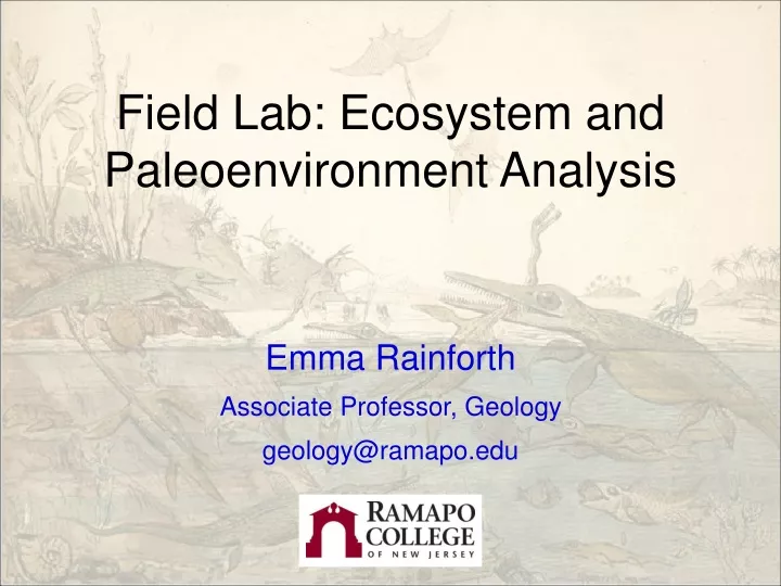 field lab ecosystem and paleoenvironment analysis