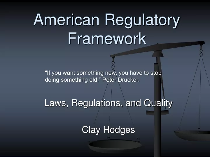 american regulatory framework