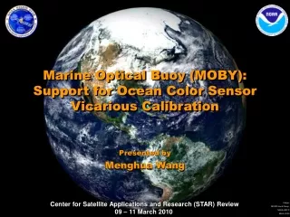 Marine Optical Buoy (MOBY): Support for Ocean Color Sensor Vicarious Calibration