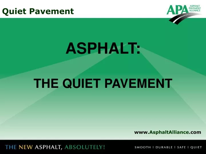 asphalt the quiet pavement