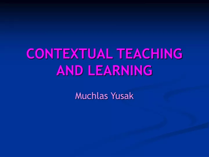contextual teaching and learning