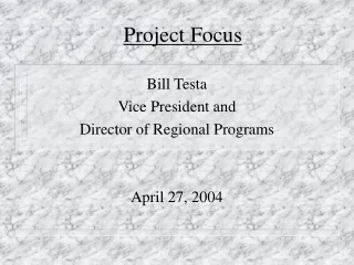 Project Focus