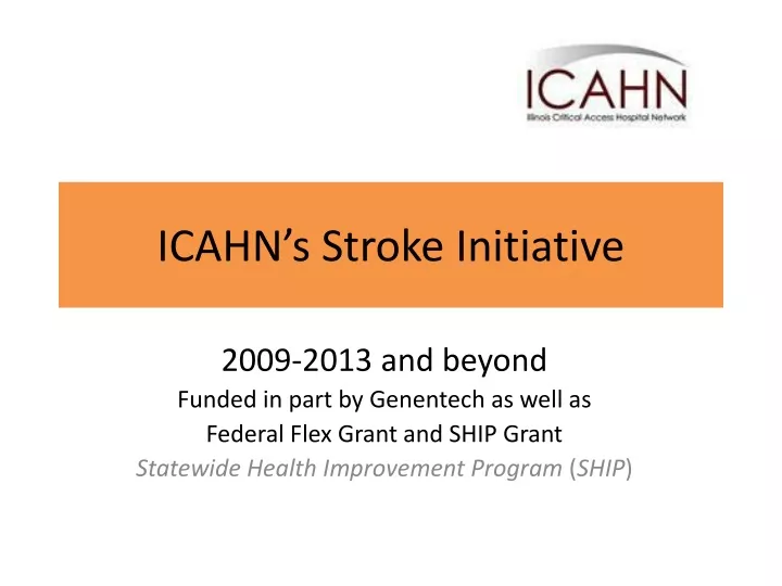 icahn s stroke initiative