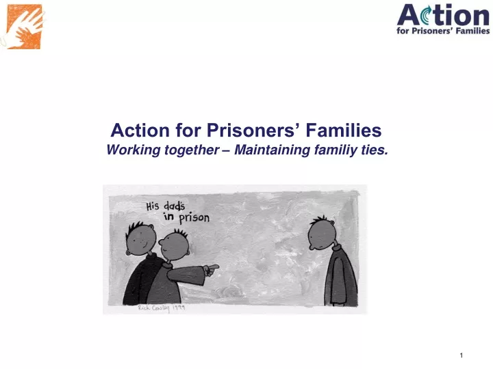 action for prisoners families working together maintaining familiy ties
