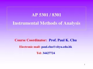AP 5301 / 8301  Instrumental Methods of Analysis