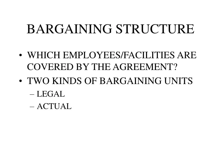 bargaining structure