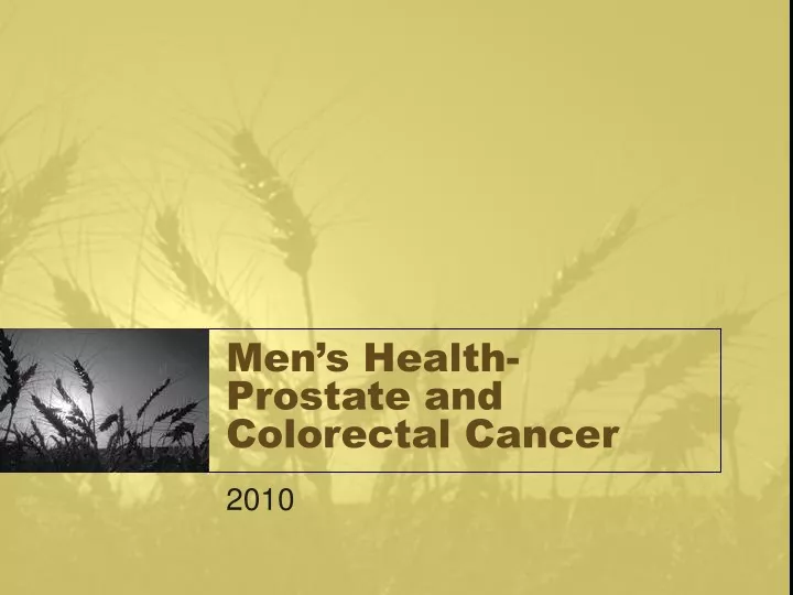 men s health prostate and colorectal cancer