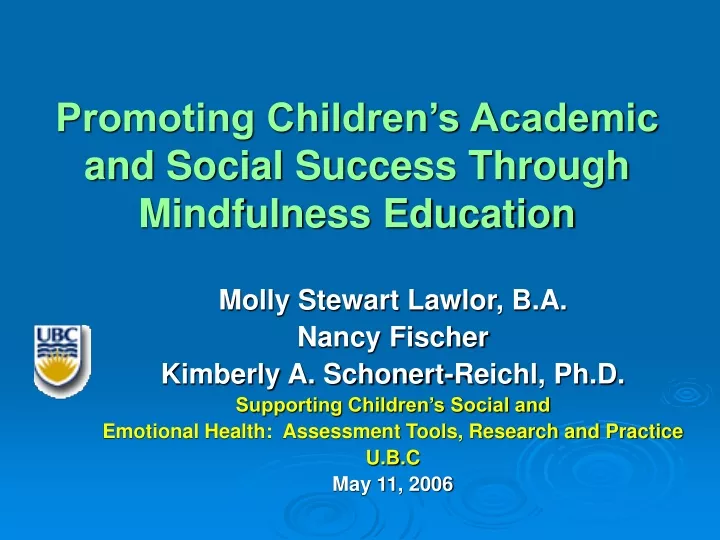 promoting children s academic and social success through mindfulness education