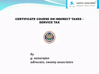 CERTIFICATE COURSE ON INDIRECT TAXES – SERVICE TAX