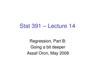 Stat 391 – Lecture 14