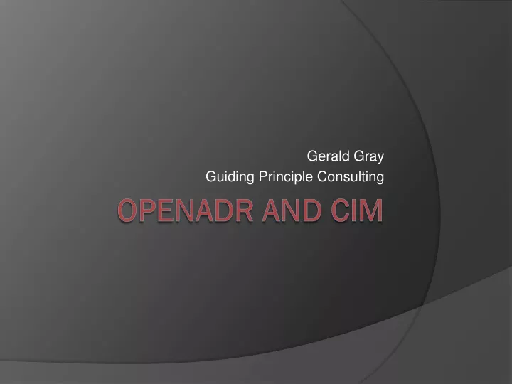 gerald gray guiding principle consulting