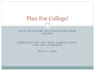 Plan For College!