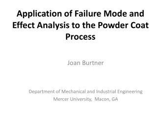 Application of Failure Mode and Effect Analysis to the Powder Coat Process