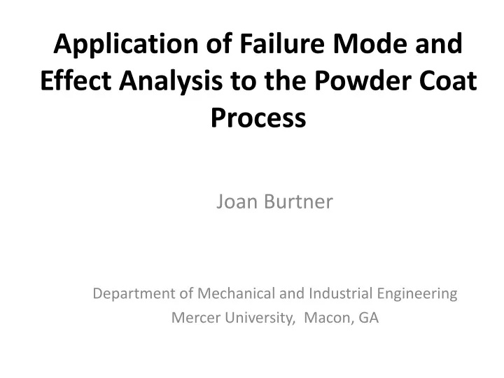 application of failure mode and effect analysis to the powder coat process