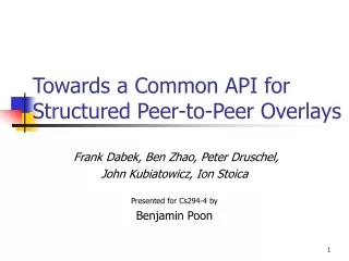 Towards a Common API for Structured Peer-to-Peer Overlays