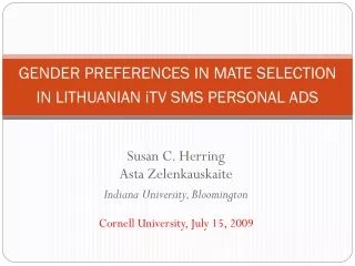 GENDER PREFERENCES IN MATE SELECTION IN LITHUANIAN iTV SMS PERSONAL ADS